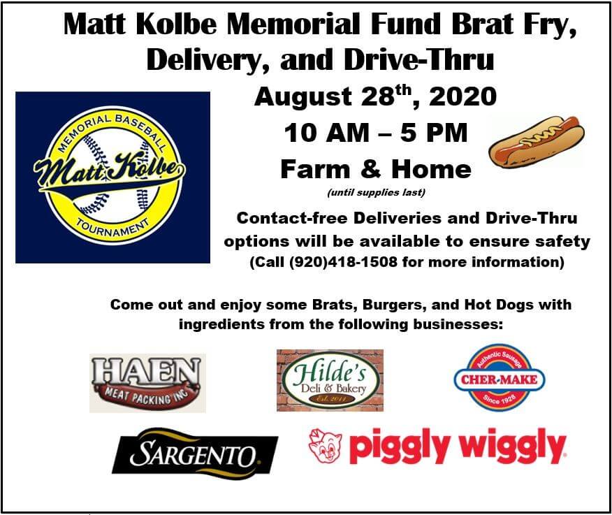 Matt Kolbe Memorial Fund annual brat fry fundraiser August 28, 2020 Farm & Home Chilton