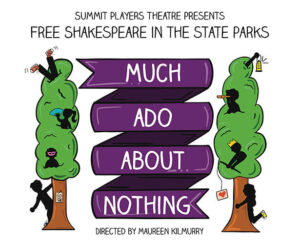 Shakespeare in the State Parks Summit Players Theater High Cliff June 11, 2022